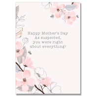 Right About Everything Mothers Day Card